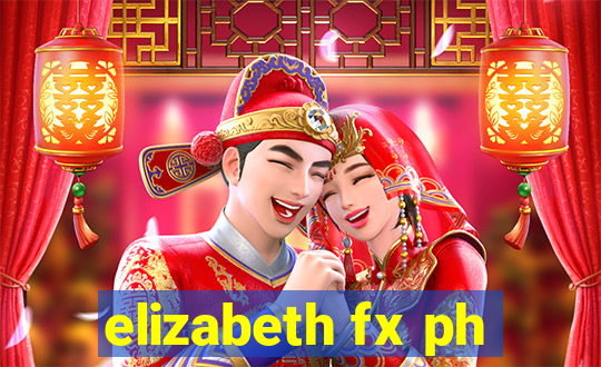 elizabeth fx ph